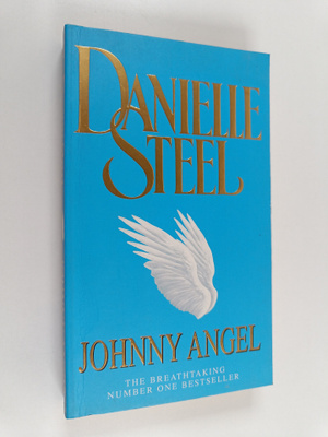 Danielle Steel : Johnny Angel