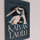 Unto Kupiainen : Kalvan laulu : runoja - pikkukuva 1