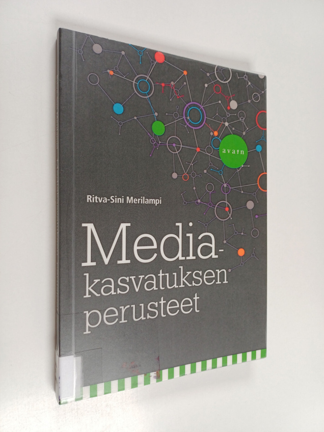 Ritva-Sini Merilampi : Mediakasvatuksen perusteet