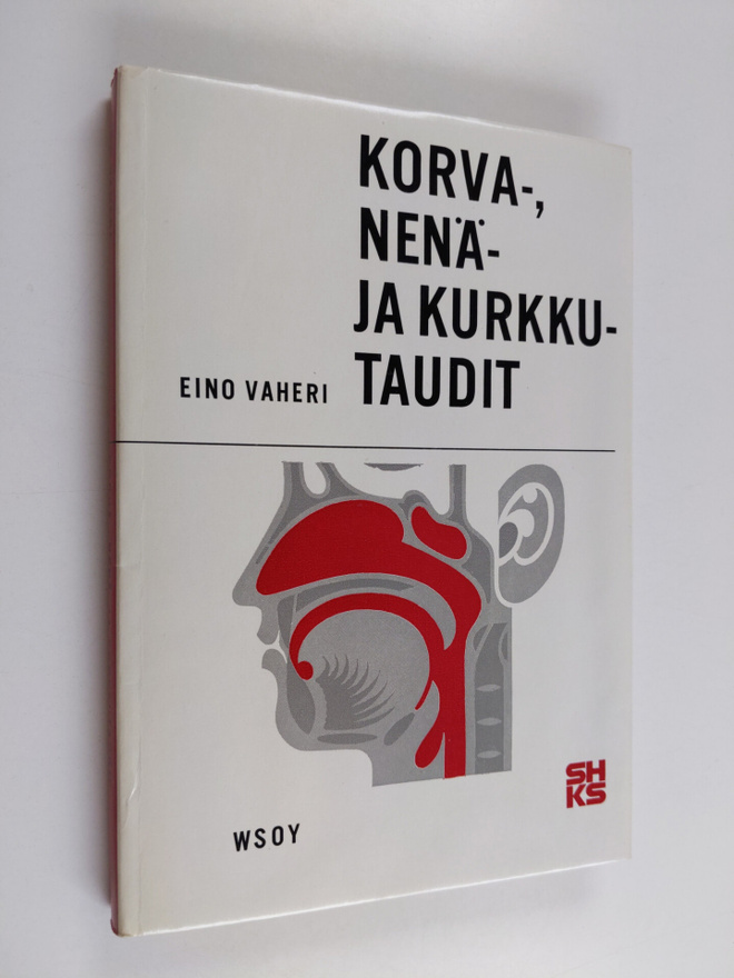 Eino Vaheri : Korva-, nenä- ja kurkkutaudit