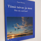 Tapani Räsänen : Tämä taivas ja maa - This Sky and Land - pikkukuva 1
