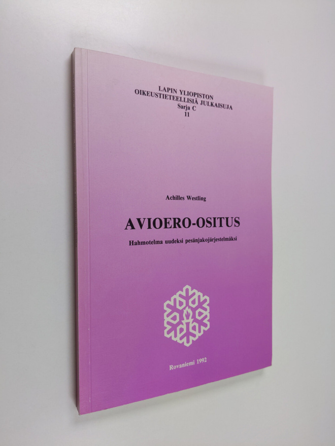 Achilles Westling : Avioero-ositus : hahmotelma uudeksi p...