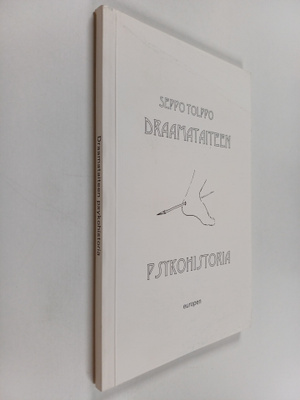Seppo Tolppo : Draamataiteen psykohistoria