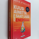 David JP Phillips : Kuusi ainetta joista saat lisää energiaa - pikkukuva 1