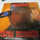 TAPSA HEINONEN - VAELTAJA EX+/EX- LP - pikkukuva 1