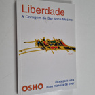 Osho : Liberdade - a Coragem de Ser Voce Mesmo - pikkukuva 1