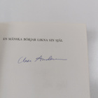 Claes Andersson : En mänska börjar likna sin själ : roman... - pikkukuva 3