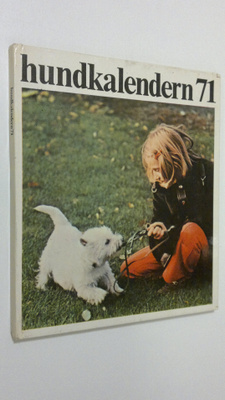 Kim Erlandson : Hundkalender 1971