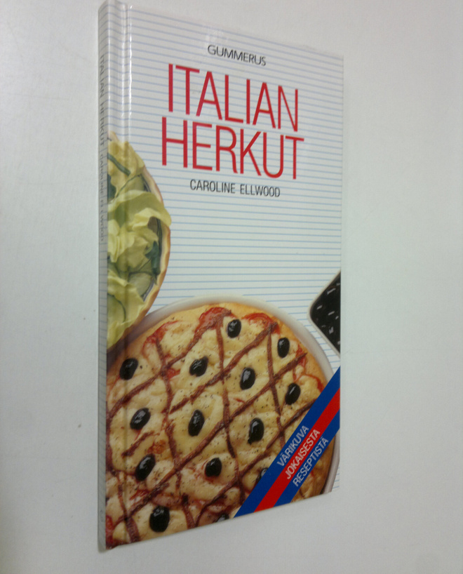Caroline Ellwood : Italian herkut