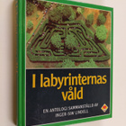 I labyrinternas våld : en antologi - pikkukuva 1