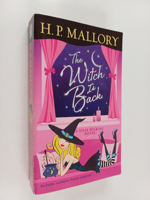 H. P. Mallory : The Witch is Back - A Jolie Wilkins Novel