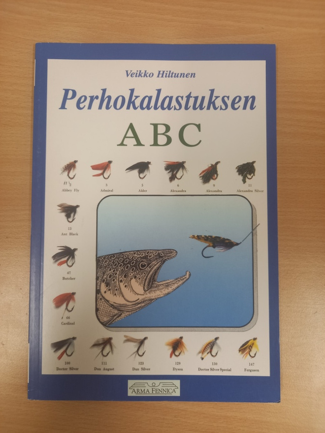 Veikko Hiltunen: Perhokalastuksen ABC