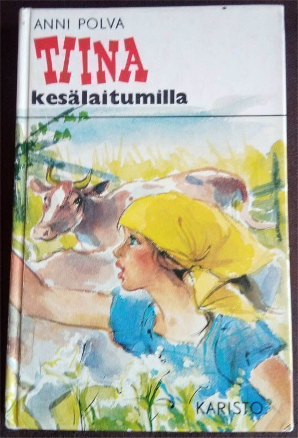 Anni Polva: Tiina kesälaitumilla