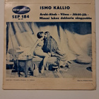 Ismo Kallio – Arabi-Ahab, EP, VAIN KANSI, Scandia – SEP 184 - pikkukuva 2