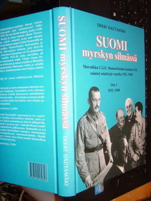 Hautamäki : Suomi myrskyn silmässä Osa 1 1932-1940 (EIPK)