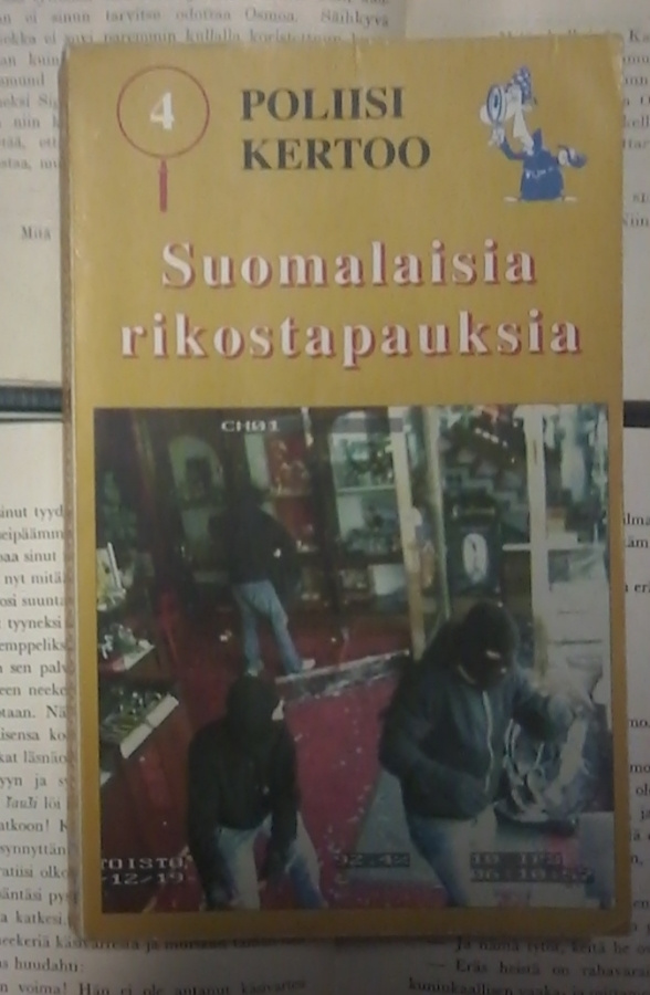 Poliisi kertoo: Suomalaisia rikostapauksia 4 (pokkari)