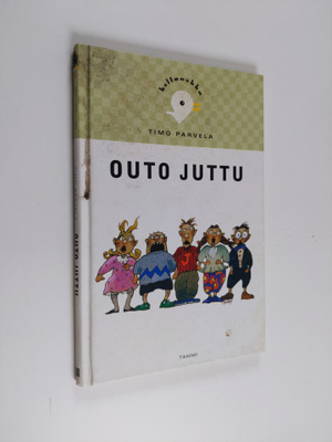 Timo Parvela : Outo juttu