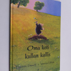 Jonathan Emmett : Oma koti kullan kallis - pikkukuva 1