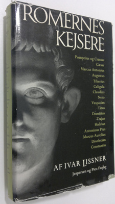 Ivar Lissner : Romernes Kejsere
