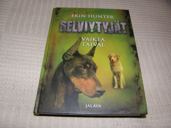 Erin Hunter Selviytyjät 4 Vaikea taival
