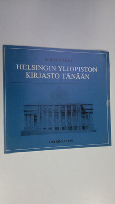 Esko Häkli : Helsingin yliopiston kirjasto tänään