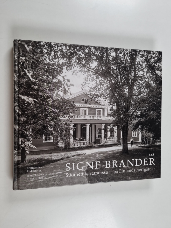 Signe Brander Suomen kartanoissa = Signe Brander på Finla...