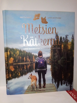 Ranta -  Huttunen :  Metsien kätkemä ( SIS POSTIKULU)
