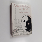 Marita Salomaa : Anna Charlotta ja elämä - pikkukuva 1