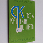 William Barclay : Kiitos kaikesta kauniista : nuorten ruk... - pikkukuva 1