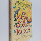 Alexander McCall Smith : The miracle at Speedy Motors - N... - pikkukuva 1