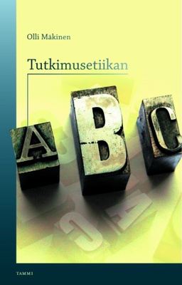 Olli Mäkinen: Tutkimusetiikan ABC