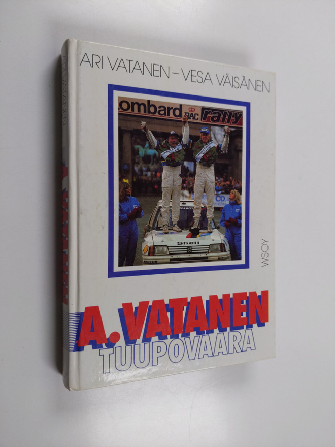 Ari Vatanen : A. Vatanen, Tuupovaara