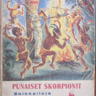 Heikki Seppälä: Punaiset skorpionit, Lehtipaino 1944. 139 s. - pikkukuva 1