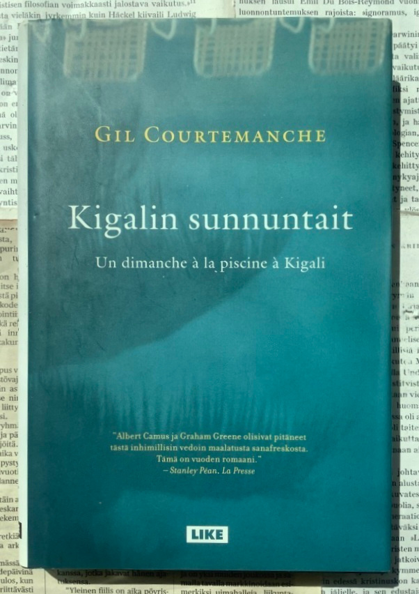 Gil Courtemanche - Kigalin sunnuntait (sid.)
