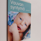 Vauvan syntymä 2010-2011 - pikkukuva 1
