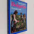 Eija Kondakov : Bulgaria - ruusujen maa - pikkukuva 1