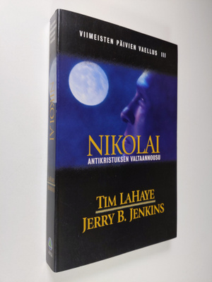 Jerry B. Jenkins : Viimeisten päivien vaellus 3, Nikolai ...