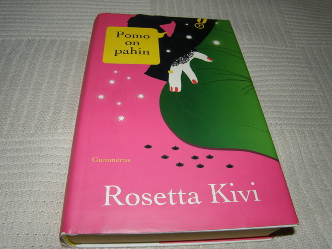 Rosetta Kivi Pomo on pahin