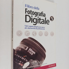 Scott Kelby : Il libro della fotografia digitale 3 - pikkukuva 1