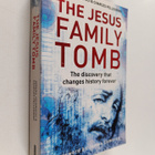 Charles R. Pellegrino ym. : The Jesus Family Tomb - The D... - pikkukuva 1