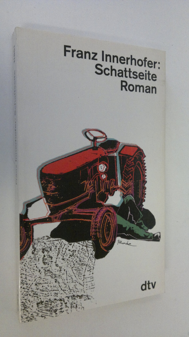 Franz Innerhofer : Schattseite : roman