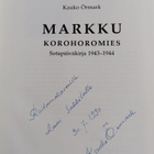 Kauko Örmark : Markku, korohoromies : sotapäiväkirja 1943... - pikkukuva 3