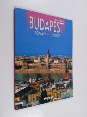 Stefania Belloni : Budapest : Tonavan lumous