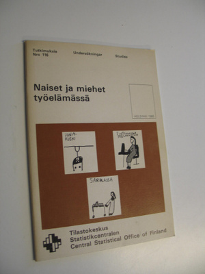 Tilastokeskus : Naiset ja miehet työelämässä