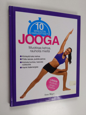 Anna Magee : Jooga : 10 minuutin harjoitteet