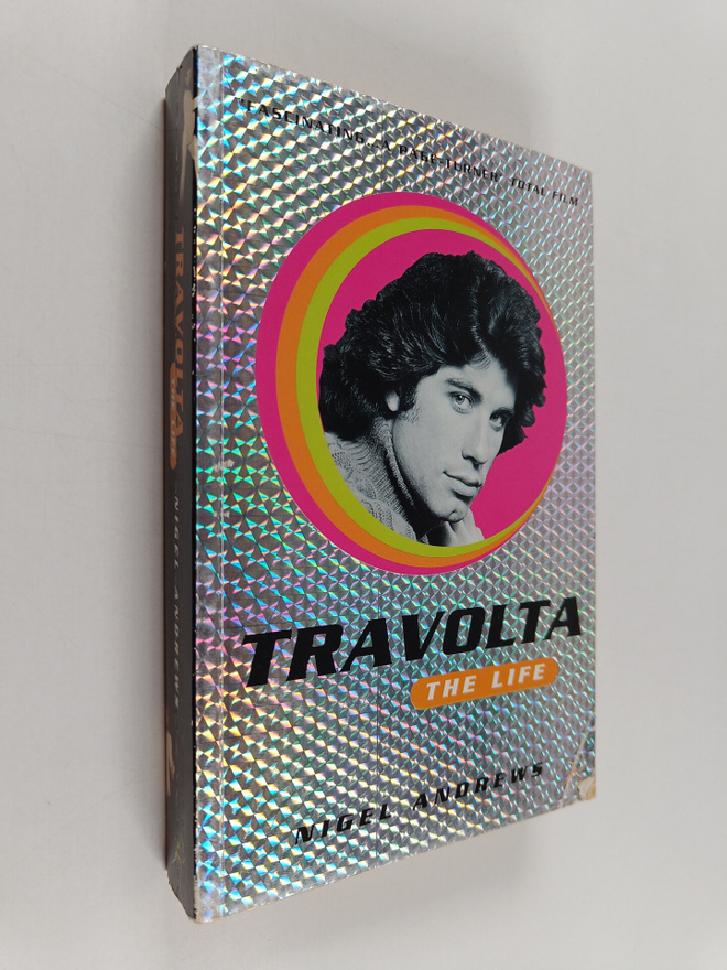 Nigel Andrews : Travolta - The Life