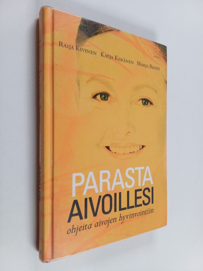Katja Keränen ym. : Parasta aivoillesi : ohjeita aivojen ...