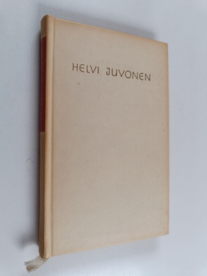 Helvi Juvonen : Valikoima runoja