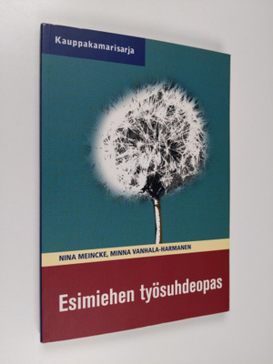 Nina Meincke : Esimiehen työsuhdeopas