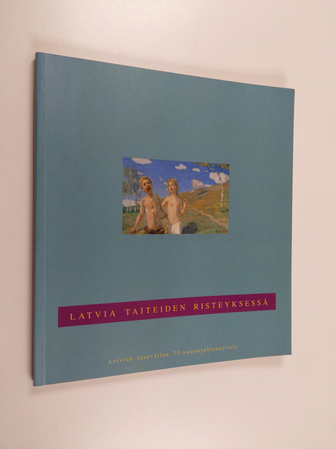 Kai ym. (toim.) Kartio : Latvia taiteiden risteyksessä : ...